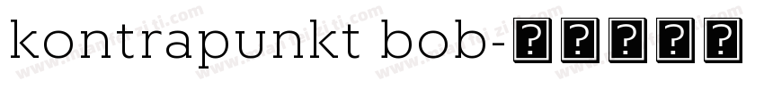 kontrapunkt bob字体转换